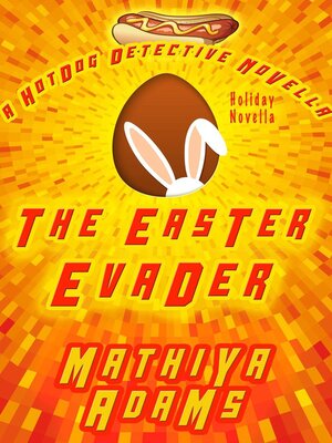 cover image of The Easter Evader